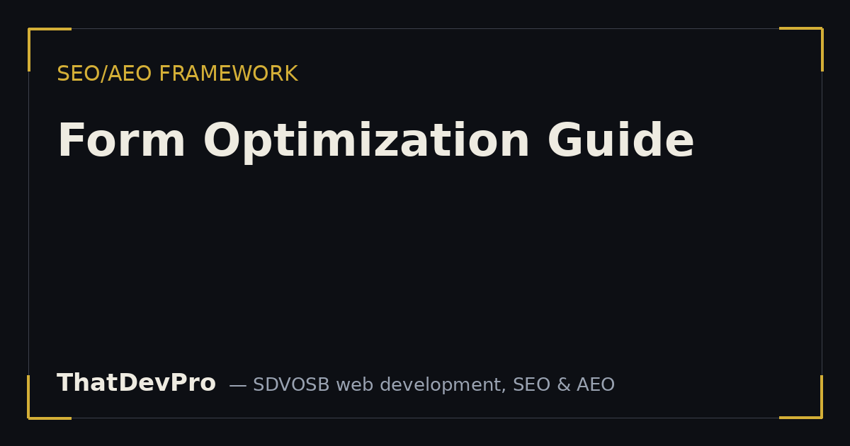 Form Optimization Form Optimization Guide | Boost Conversions and Lead Quality